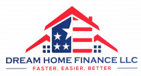 Dream Home Finance LLC
