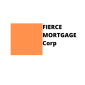 Fierce Mortgage Corp