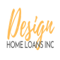 Design Home Loans Inc