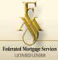 Federated Mortgage Services Inc.